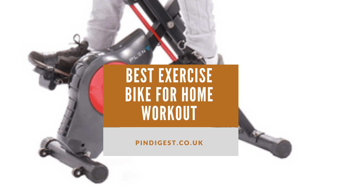 Best Exercise Bike For Home Workout - PinDigest