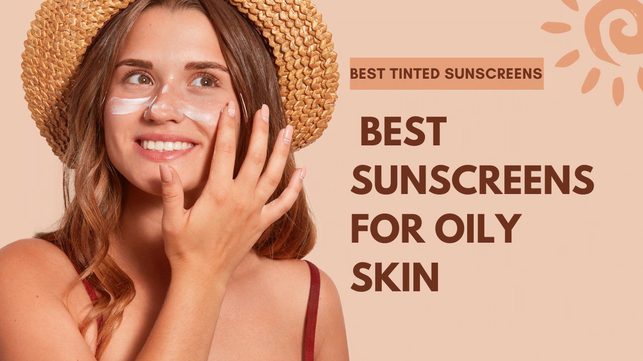Best Tinted Sunscreens