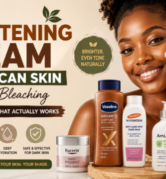 Best Brightening Cream for African Skin Without Bleaching